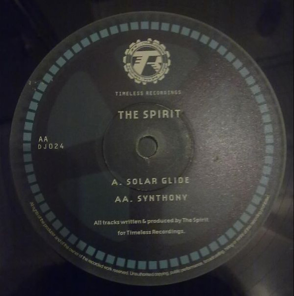 Spirit - Solar Glide / Synthony | Timeless Recordings (DJ024) - 2