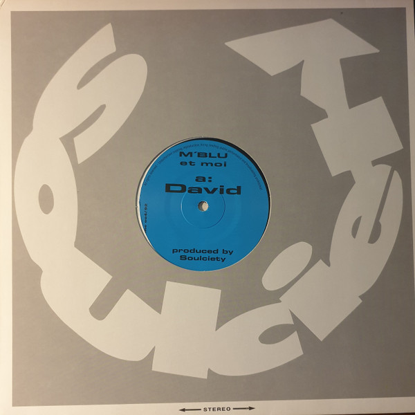 M'Blu Et Moi - David / Hot Hop | Soulciety Records (ME 004/92)