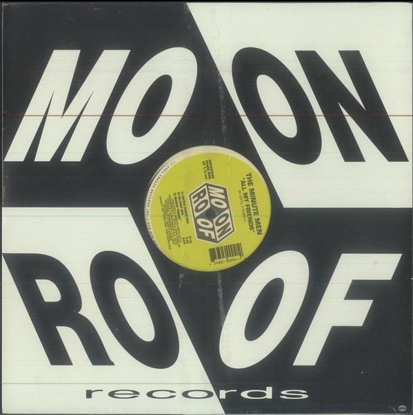 The Minutemen - All My Friends / How I Love Thee | Moon Roof (MR-50004) - 2
