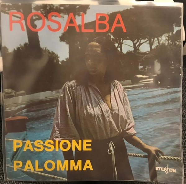 Rosalba - Passione / Palomma | Eterfon (CN 608) - main