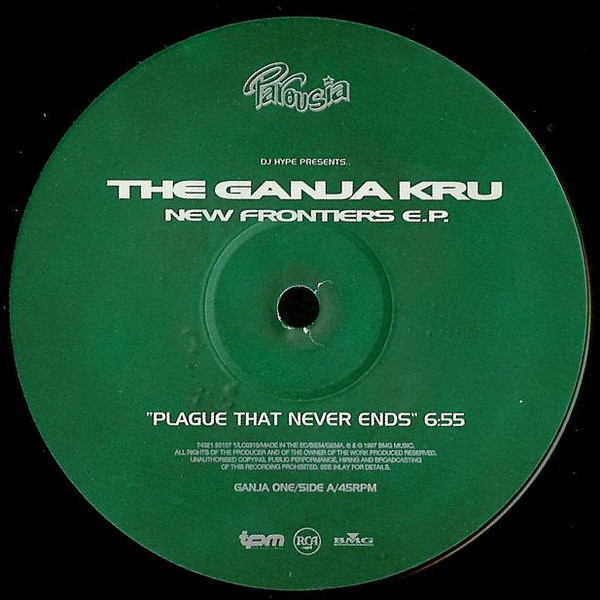 DJ Hype Presents.. The Ganja Kru - New Frontiers E.P. | Parousia (74321 50107 1) - main