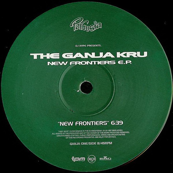 DJ Hype Presents.. The Ganja Kru - New Frontiers E.P. | Parousia (74321 50107 1) - 2