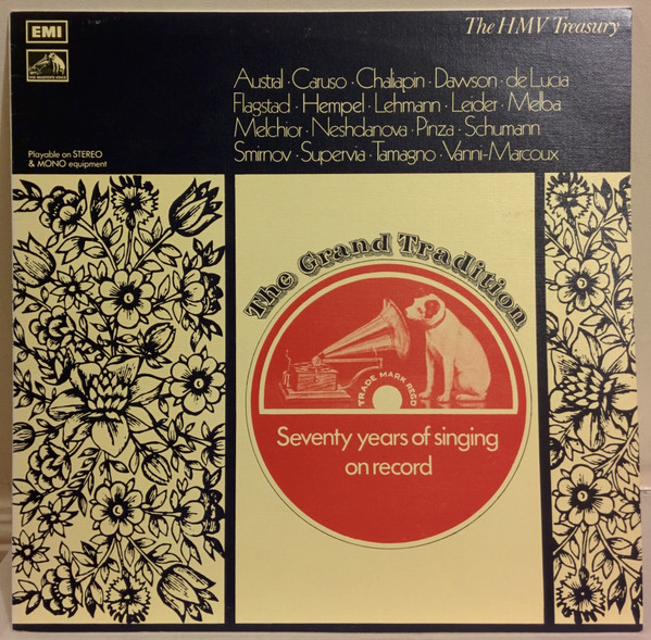 John Steane - The Grand Tradition - Seventy Years Of Singing On Record | His Master's Voice (HLM 7026) John Steane - The Grand Tradition - Seventy Years Of Singing On Record | His Master's Voice (HLM 7026)
