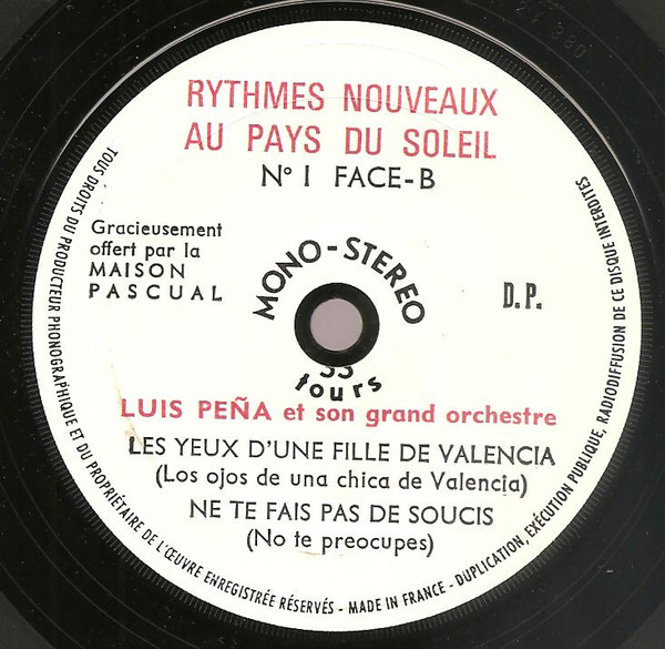 Luis Peña Et Son Orchestre - Rythmes Nouveaux Au Pays Du Soleil Disque Nº 1 | Not On Label (none) - 4