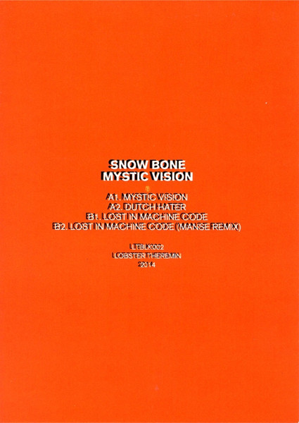Snow Bone - Mystic Vision | Lobster Theremin (LTBLK002) - 4 Snow Bone - Mystic Vision | Lobster Theremin (LTBLK002) - 4