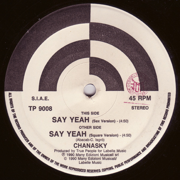 Chanasky - Say Yeah | True People Production (TP 9008)