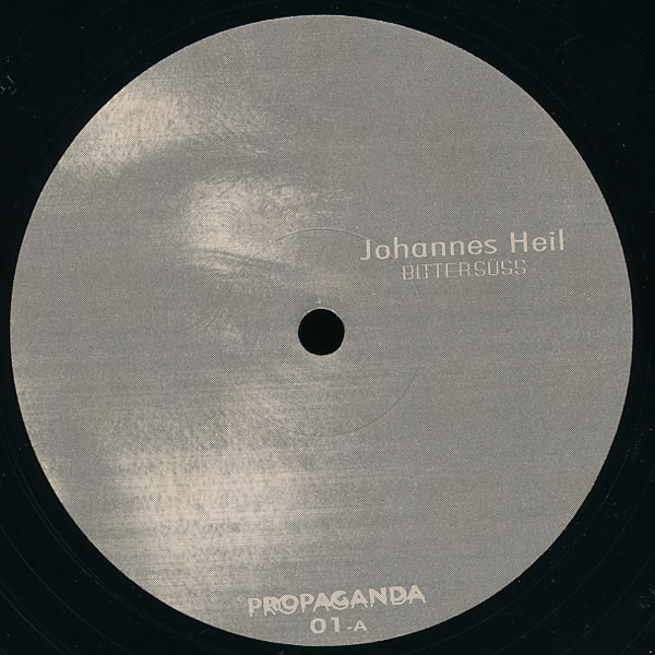 Johannes Heil - Bittersüss | Propaganda (PRG001)