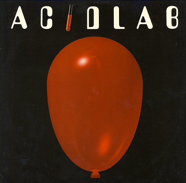Acidlab - Happily Damaged / Neuro-Anarchy | Adodisc (ADO-L 03)