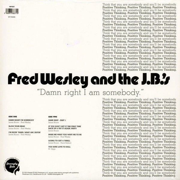 Fred Wesley & The JB's - Damn Right I Am Somebody | Strongly Felt (SF74009) - 2