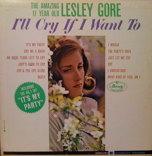 Lesley Gore - I'll Cry If I Want To | Mercury (MG20805) - main Lesley Gore - I'll Cry If I Want To | Mercury (MG20805) - main