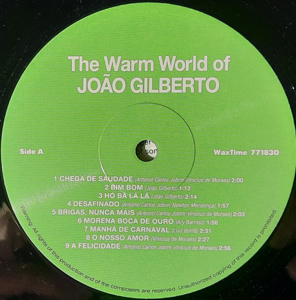 João Gilberto - The Warm World Of João Gilberto | WaxTime (771830) - 2 João Gilberto - The Warm World Of João Gilberto | WaxTime (771830) - 2