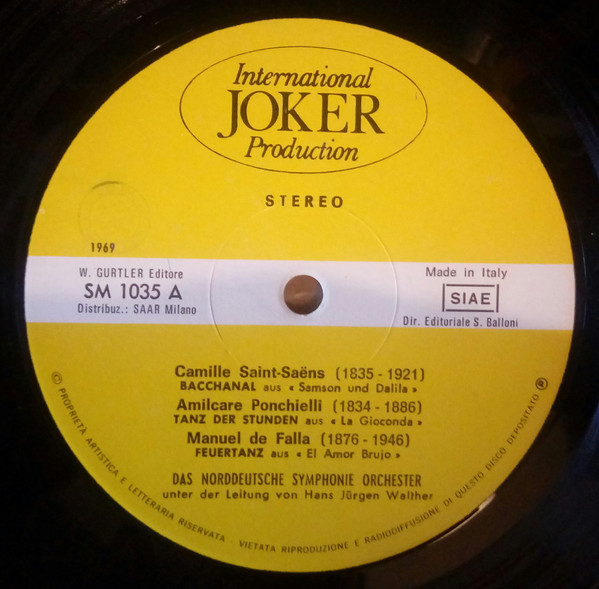 Georges Bizet ~ Manuel De Falla / Frédéric Chopin ~ Amilcare Ponchielli / Jacques Offenbach ~ Camille Saint-Saëns - Grann Valzer Brillante ∙ La Danza Delle Ore / Danza Boema ∙ Danza Rituale Del Fuoco / Dell'Operetta "La Vita Parigina" ∙ Baccanale | International Joker Production (SM 1035) - 3