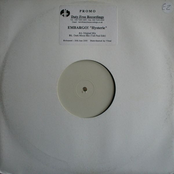 Embargo! - Hysterie | Duty Free Recordings (DF 017) - 3 Embargo! - Hysterie | Duty Free Recordings (DF 017) - 3