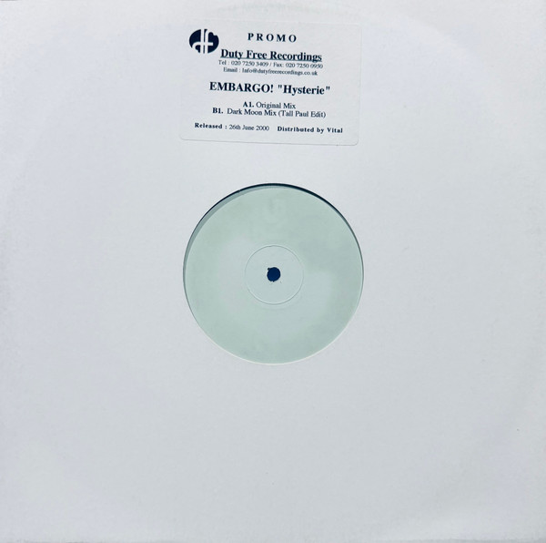 Embargo! - Hysterie | Duty Free Recordings (DF 017)