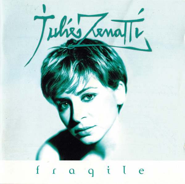 Julie Zenatti - Fragile | Columbia (COL 4987292)