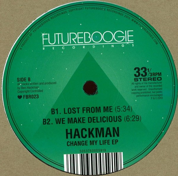 Hackman - Change My Life EP | Futureboogie Recordings (FBR023) - 2