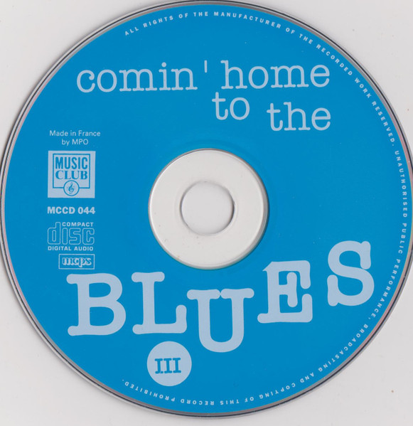 Various - Comin' Home To The Blues III | Music Club (MCCD 044) - 3