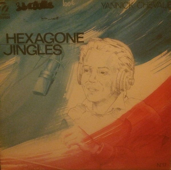 Yannick Chevalier - Jingles N°17 - Hexagone Jingles | Point 12 (Y.C. 017)