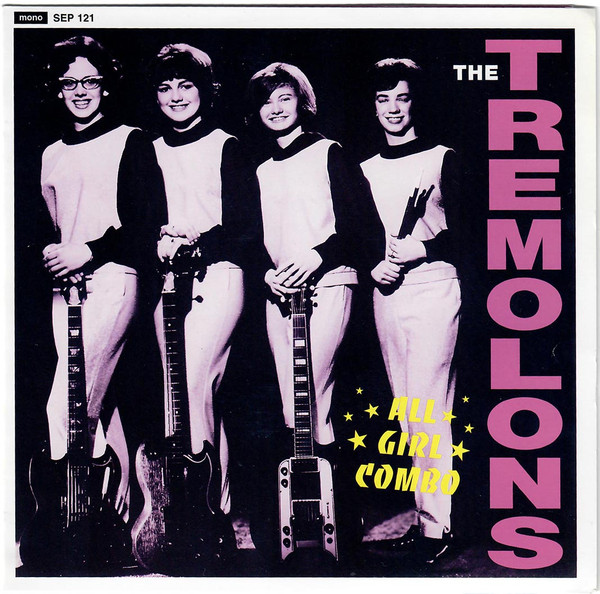 The Tremolons - All Girl Combo E.P. | Sundazed Music (SEP 121) The Tremolons - All Girl Combo E.P. | Sundazed Music (SEP 121)