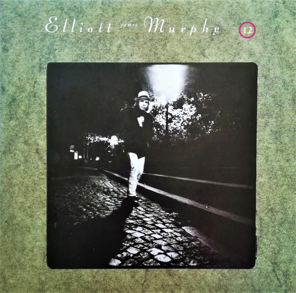 Elliott Murphy - 12 | New Rose Records (Rose 237)