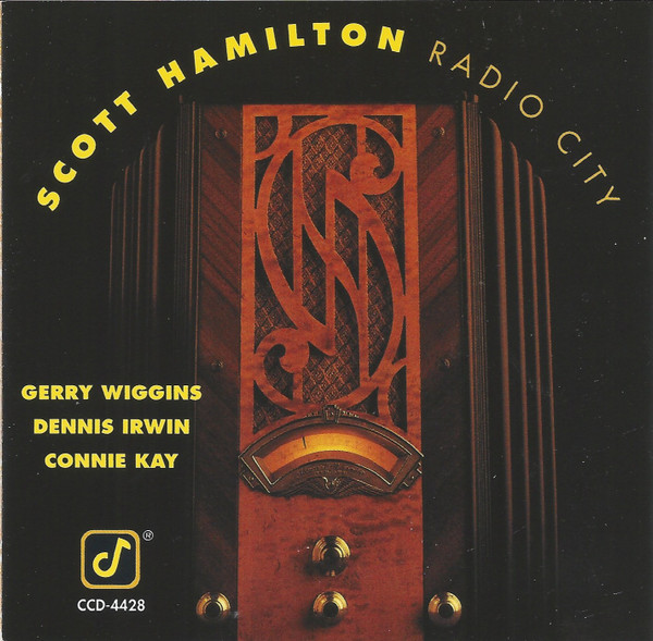 Scott Hamilton - Radio City | Concord Jazz (CCD-4428) - main