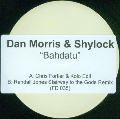 Dan Morris & Shylock - Bahdatu | Fade Records (FD035) - 4 Dan Morris & Shylock - Bahdatu | Fade Records (FD035) - 4