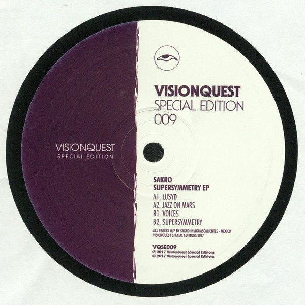 Sakro - Supersymmetry EP | Visionquest (VQSE009) - 2