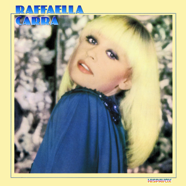 Raffaella Carrà - Mamma Dammi 100 Lire | Hispavox (HIS-30-33) - main