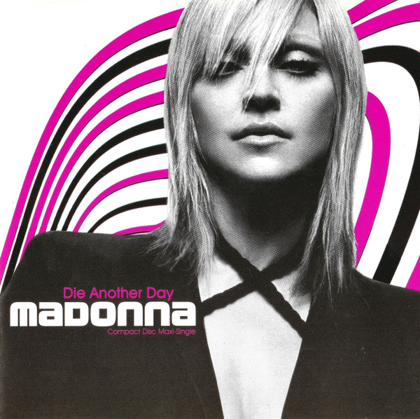Madonna - Die Another Day | Warner Bros. Records (9362-42492-2) - main Madonna - Die Another Day | Warner Bros. Records (9362-42492-2) - main