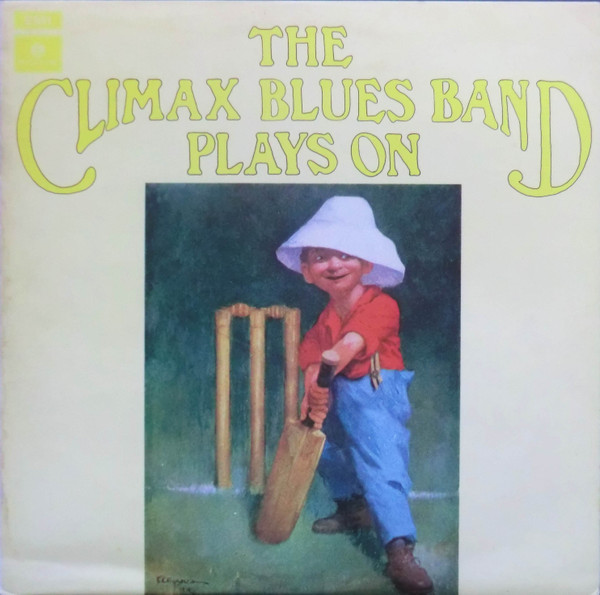 Climax Blues Band - Plays On | Parlophone (PCS 7084) - main Climax Blues Band - Plays On | Parlophone (PCS 7084) - main