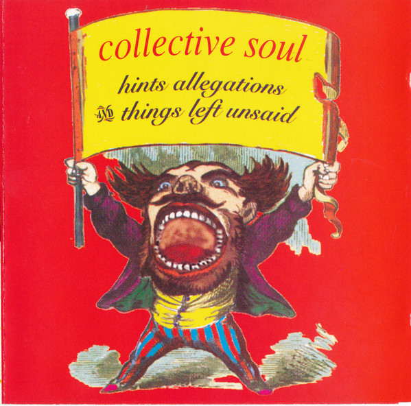Collective Soul - Hints Allegations And Things Left Unsaid | Atlantic (82596-2) - main