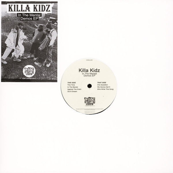 Killa Kidz - In The Mental Demos EP | Chopped Herring Records (CHKILL002) - 4 Killa Kidz - In The Mental Demos EP | Chopped Herring Records (CHKILL002) - 4
