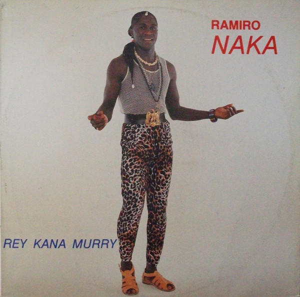 Ramiro Naka - Rey Kana Murry | Discossete (LP - 684) - main