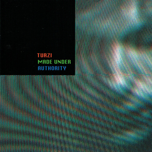 Turzi - Made Under Authority | Record Makers (REC-19)