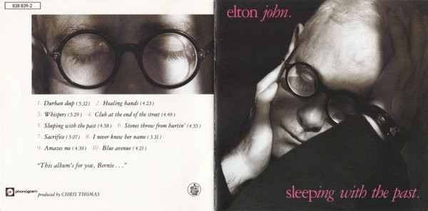 Elton John - Sleeping With The Past | The Rocket Record Company (838 839-2) - 4 Elton John - Sleeping With The Past | The Rocket Record Company (838 839-2) - 4