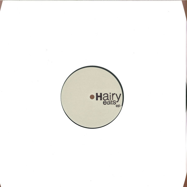 Various - Hairy Edits EP | Noho Records (NHRCS002) - 2