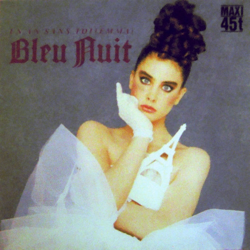 Bleu Nuit - Un An Sans Toi | WEA Filipacchi Music (249 527-0)