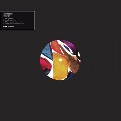 Crewdson - Dust EP | Slowfoot Records (SLOEP013)