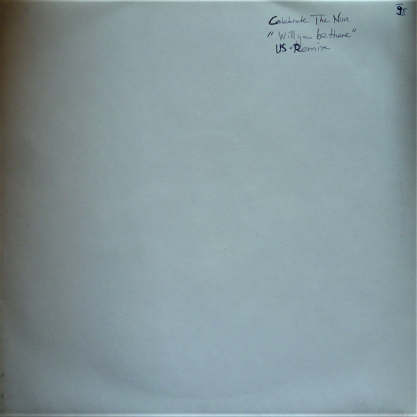 Celebrate The Nun - Will You Be There (Remix) | Westside Music (203907 6) - 3 Celebrate The Nun - Will You Be There (Remix) | Westside Music (203907 6) - 3