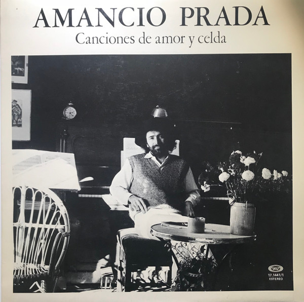 Amancio Prada - Canciones De Amor Y Celda | Movieplay (17.1441/1) - main Amancio Prada - Canciones De Amor Y Celda | Movieplay (17.1441/1) - main
