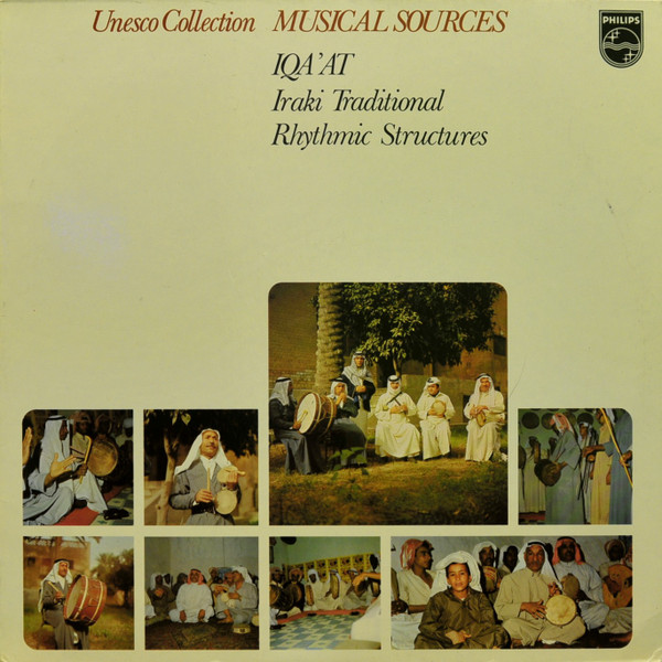 Various - Iqa'at - Iraki Traditional Rhythmic Structures | Philips (6586 038) - main Various - Iqa'at - Iraki Traditional Rhythmic Structures | Philips (6586 038) - main