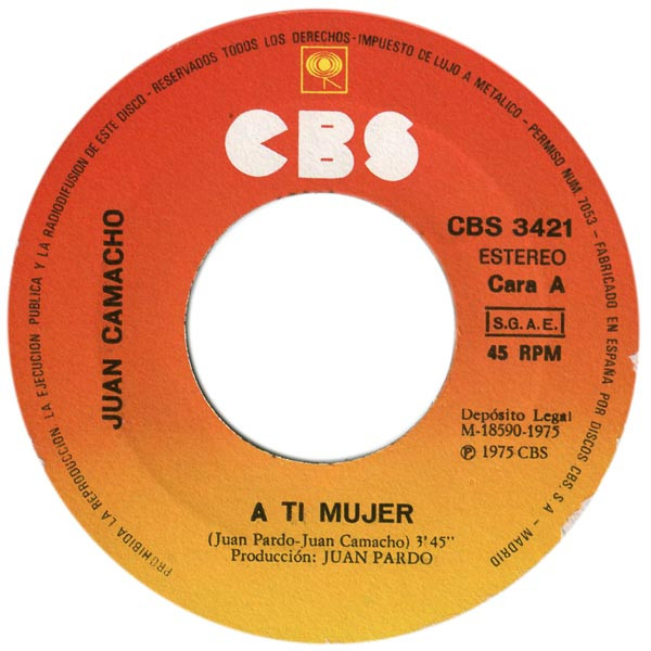Juan Camacho - A Ti Mujer | CBS (CBS 3421) - 3