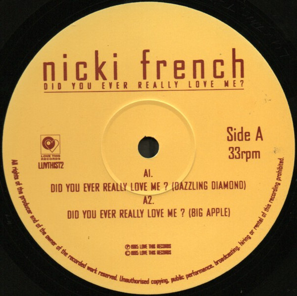 Nicki French - Did You Ever Really Love Me? | Love This Records (LUVTHIST2) - 3 Nicki French - Did You Ever Really Love Me? | Love This Records (LUVTHIST2) - 3