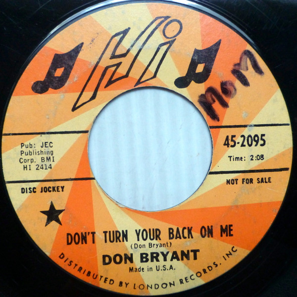 Don Bryant - Don't Turn Your Back On Me | Hi Records (45-2095) - main