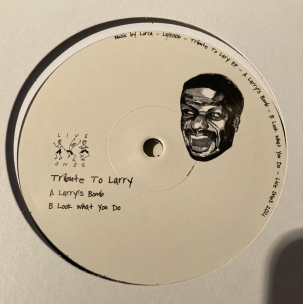 Lorca - Tribute To Larry | Live Ones (LIVE006) - main
