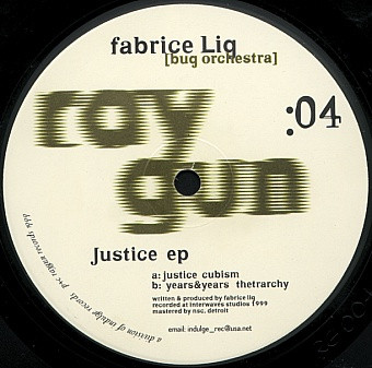 Fabrice Lig - Justice EP | Raygun Records (RG004) - main