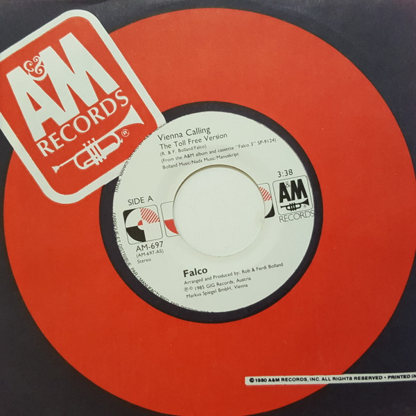 Falco - Vienna Calling (The Toll Free Version) (7") [Vinyl] | A&M Records (AM-697) - 4