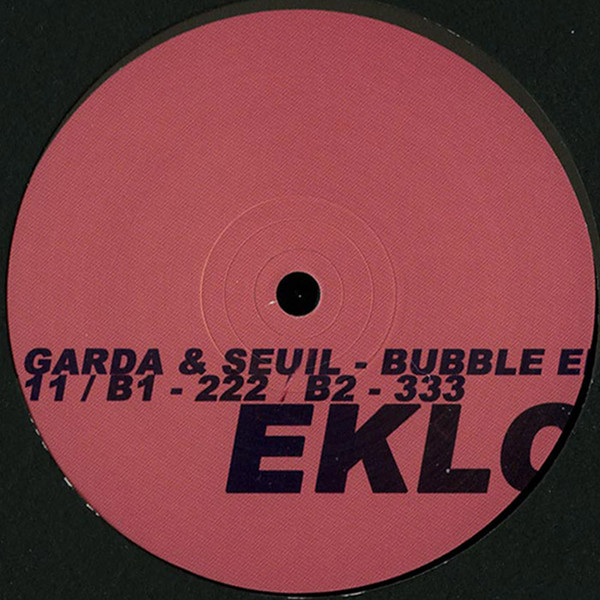 Francesco Del Garda & Seuil - Bubble Ep | Eklo (EKLO035) - 2
