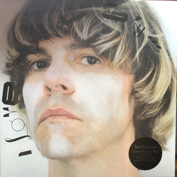 Tim Burgess - I Love The New Sky | Bella Union (BELLA1006V) - 2 Tim Burgess - I Love The New Sky | Bella Union (BELLA1006V) - 2