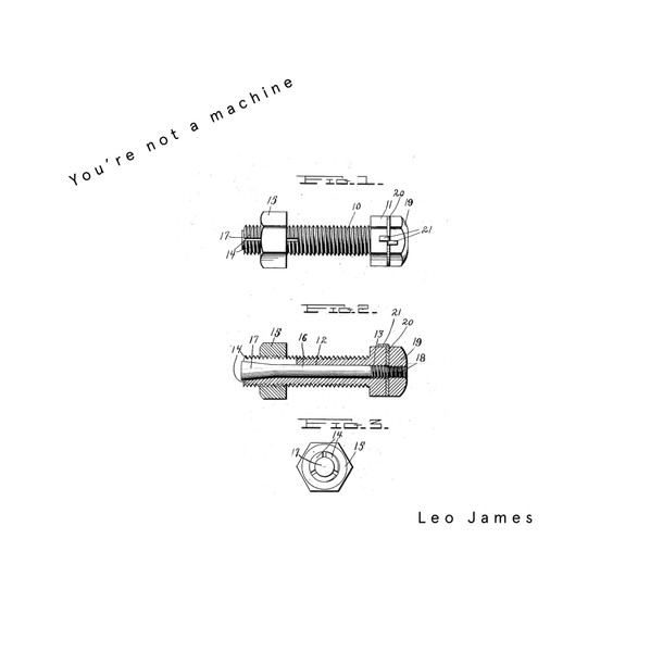 Leo James - You're Not A Machine | Body Language (BL001)